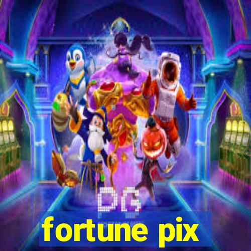 fortune pix